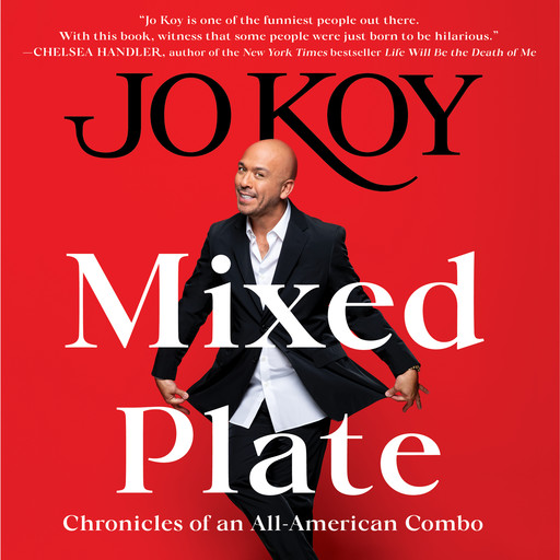 Mixed Plate, Jo Koy
