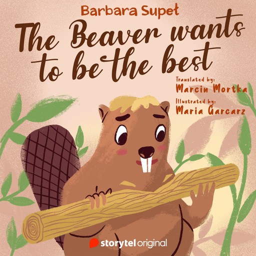 The Beaver wants to be the best, Tom Allenby, Barbara Supeł