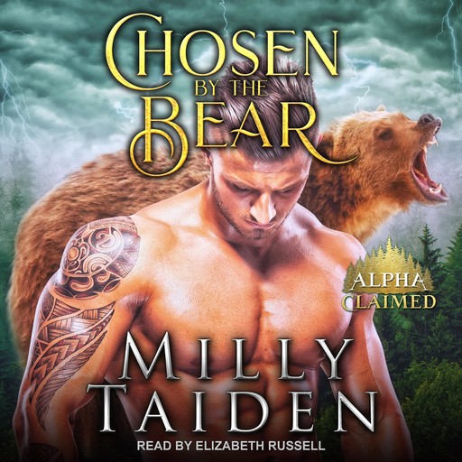 Chosen by the Bear, Milly Taiden