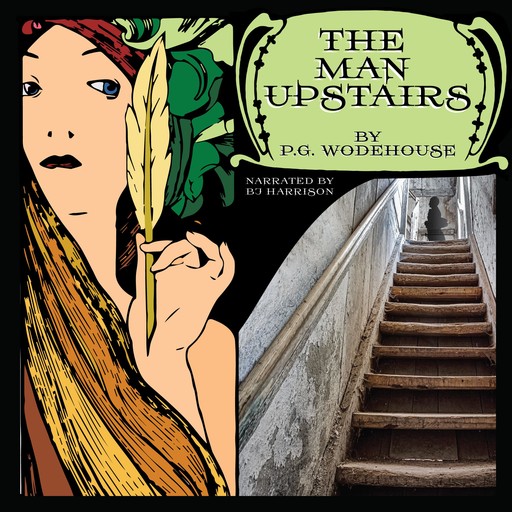 The Man Upstairs, P. G. Wodehouse