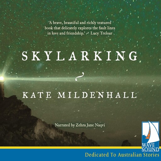 Skylarking, Kate Mildenhall