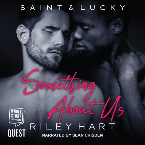 Something About Us, Riley Hart
