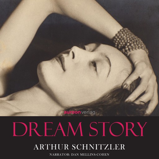 Rhapsody: A Dream Story, Arthur Schnitzler