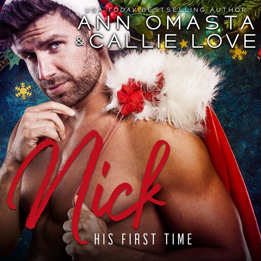His First Time: Nick, Ann Omasta, Callie Love