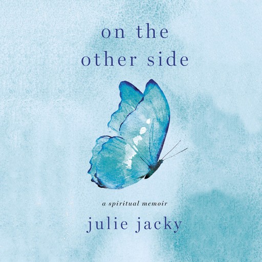 On the Other Side, Julie Jacky