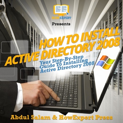 How To Install Active Directory 2008, Abdul Salam, HowExpert