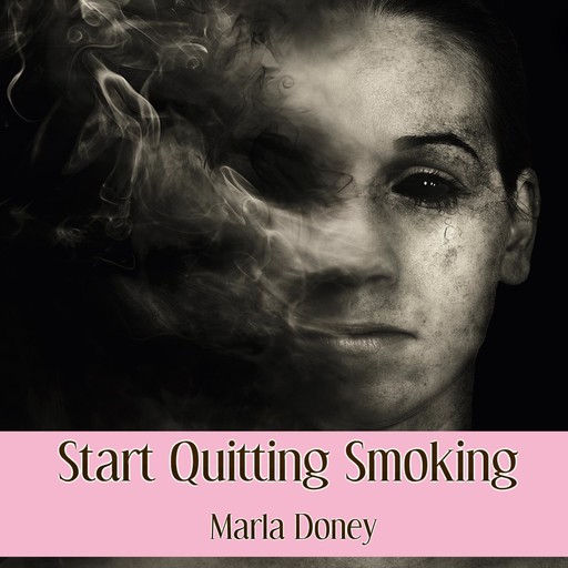 Start Quitting Smoking, Marla Doney