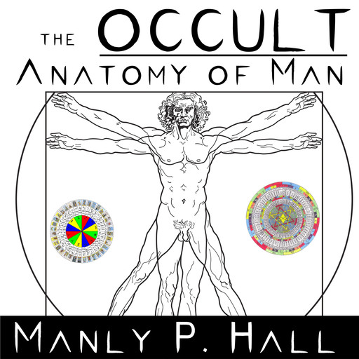The Occult Anatomy of Man, Manly P.Hall