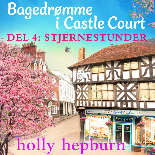 Bagedrømme i Castle Court 4: Stjernestunder, Holly Hepburn