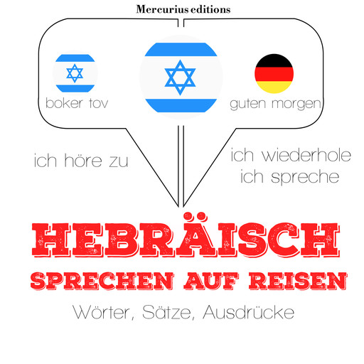 Hebraisch sprechen auf Reisen, J.M. Gardner