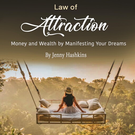 Law of Attraction, Jenny Hashkins