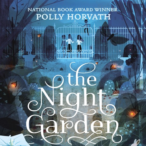 The Night Garden, Polly Horvath