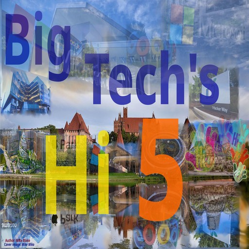 Big Techs Hi 5, Mike Blake