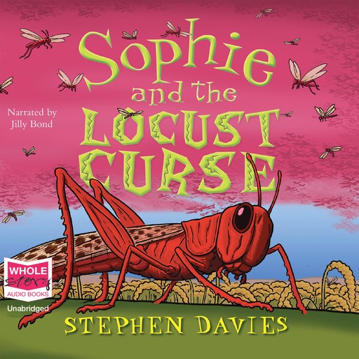 Sophie and the Locust Curse, Stephen Davies