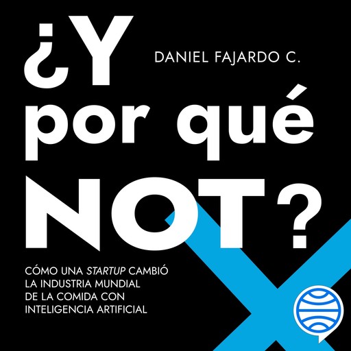 ¿Y por qué not?, Daniel Fajardo