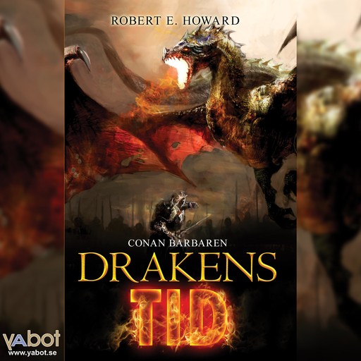 Drakens Tid (utan effekter), Robert E Howard