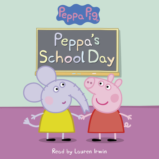 Peppa's School Day (Peppa Pig Reader), Meredith Rusu