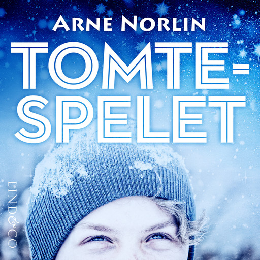 Tomtespelet (HELA BOKEN), Arne Norlin