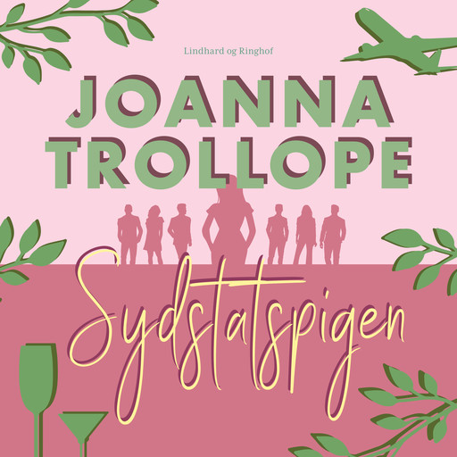 Sydstatspigen, Joanna Trollope