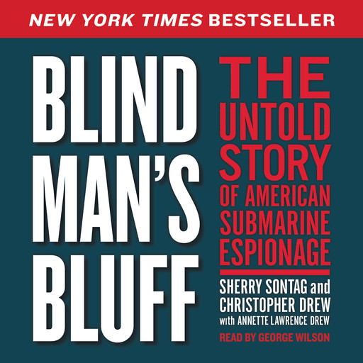 Blind Man's Bluff, Christopher Drew, Sherry Sontag