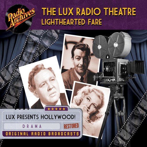Lux Radio Theatre - The Lighthearted Fare, Sanford Barnett