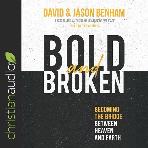 Bold and Broken, David Benham, Jason Benham