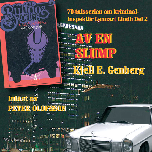 Av en slump, Kjell E.Genberg