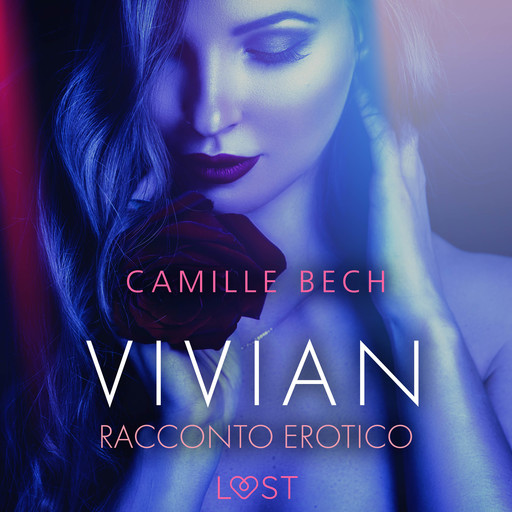 Vivian - Racconto erotico, Camille Bech
