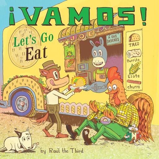 ¡Vamos! Let's Go Eat, Raul The Third