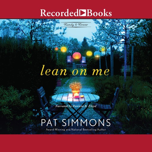 Lean On Me, Pat Simmons