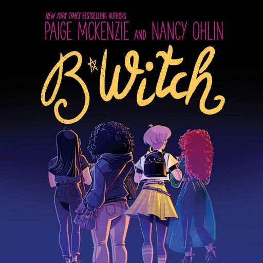 B*Witch, Paige McKenzie, Nancy Ohlin