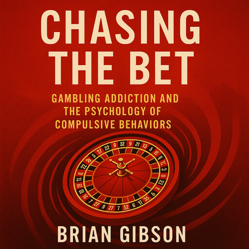 Chasing The Bet, Brian Gibson