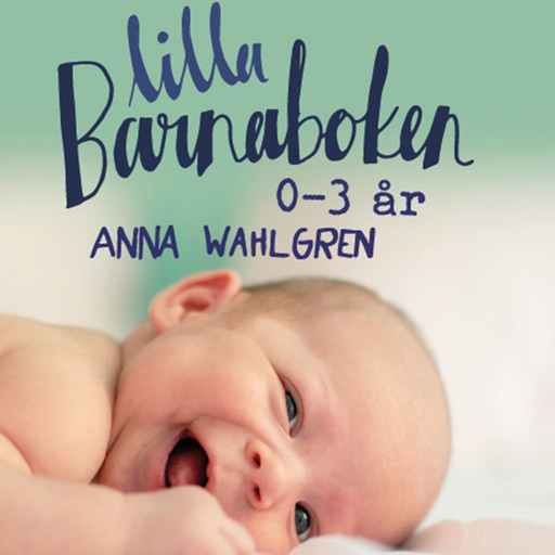 Lilla Barnaboken, Anna Wahlgren
