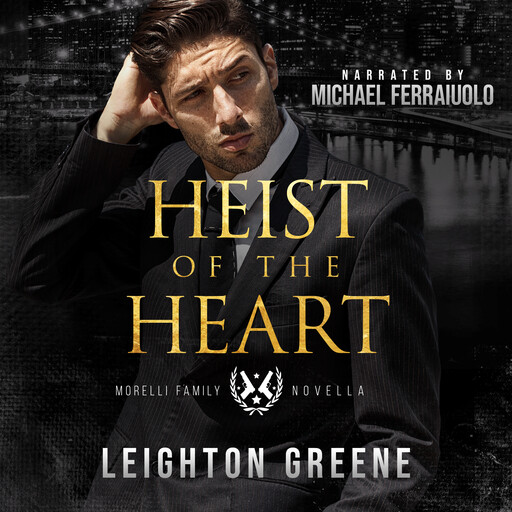 Heist of the Heart, Leighton Greene