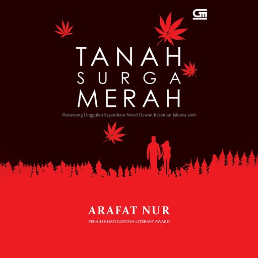 Tanah Surga Merah, Arafat Nur