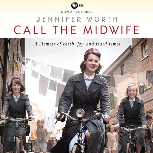 Call the Midwife, Jennifer Worth