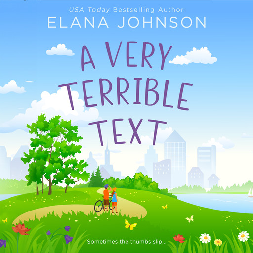 A Very Terrible Text, Elana Johnson