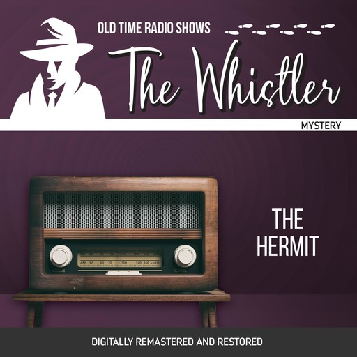 The Whistler: The Hermit, Ben Hunter