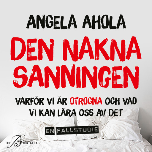 Den nakna sanningen, Angela Ahola