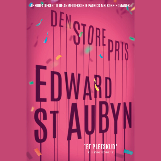 Den store pris, Edward St. Aubyn