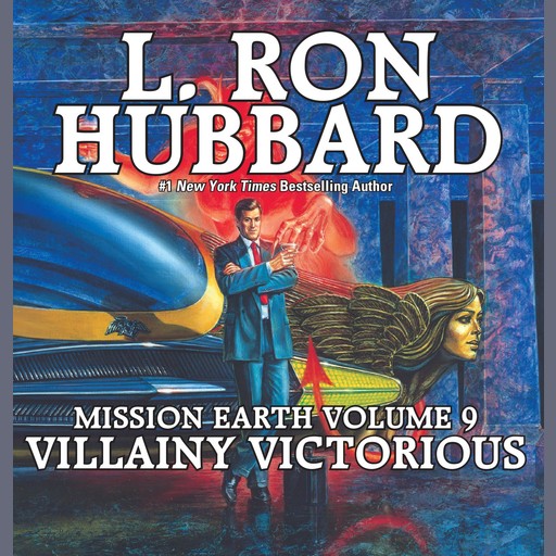 Villainy Victorious, L.Ron Hubbard