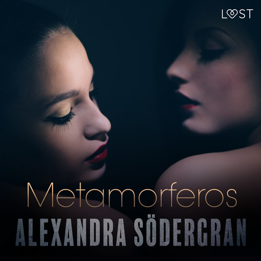 Metamorferos - eroottinen novelli, Alexandra Södergran