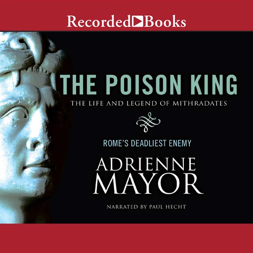 The Poison King, Adrienne Mayor
