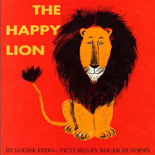 Happy Lion, The, Louise Fatio