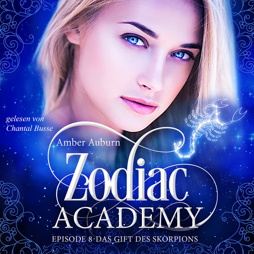 Zodiac Academy, Episode 8 - Das Gift des Skorpions, Amber Auburn
