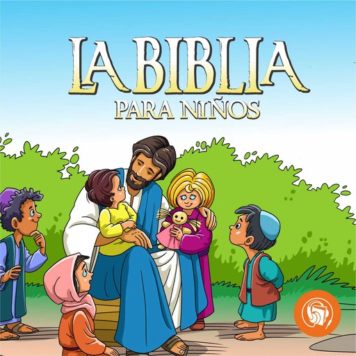 La Biblia para niños, Anónimo