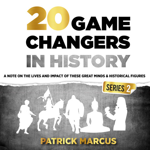 20 Game Changers in History (Series 2), Patrick Marcus
