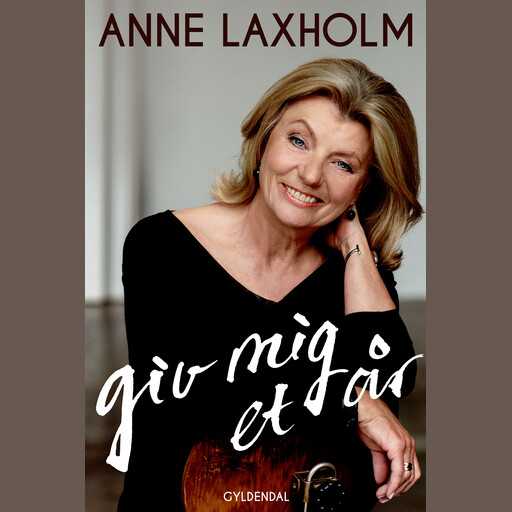 Giv mig et år, Anne Lønstrup, Anne Laxholm