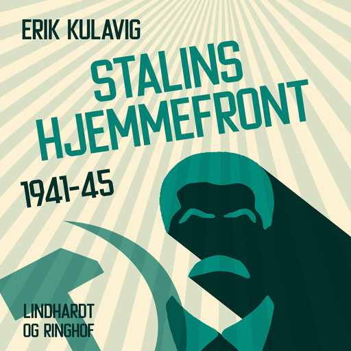 Stalins hjemmefront 1941–45, Erik Kulavig
