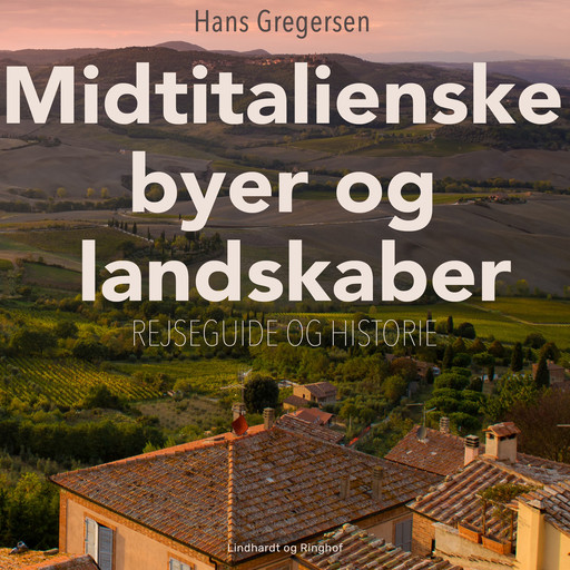 Midtitalienske byer og landskaber, Hans Gregersen